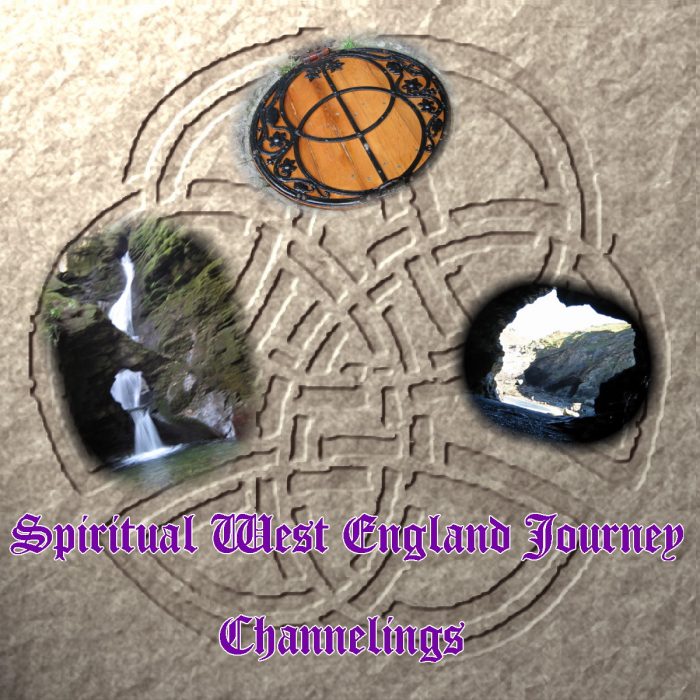 Spiritual West England Journey Channelings